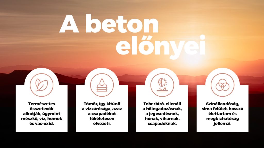 A beton előnyei A beton előnyei